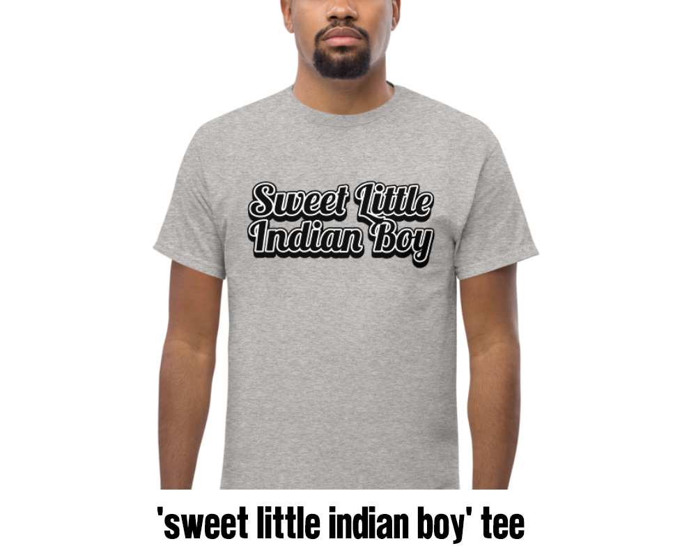 'SWEET LITTLE INDIAN BOY' TEE