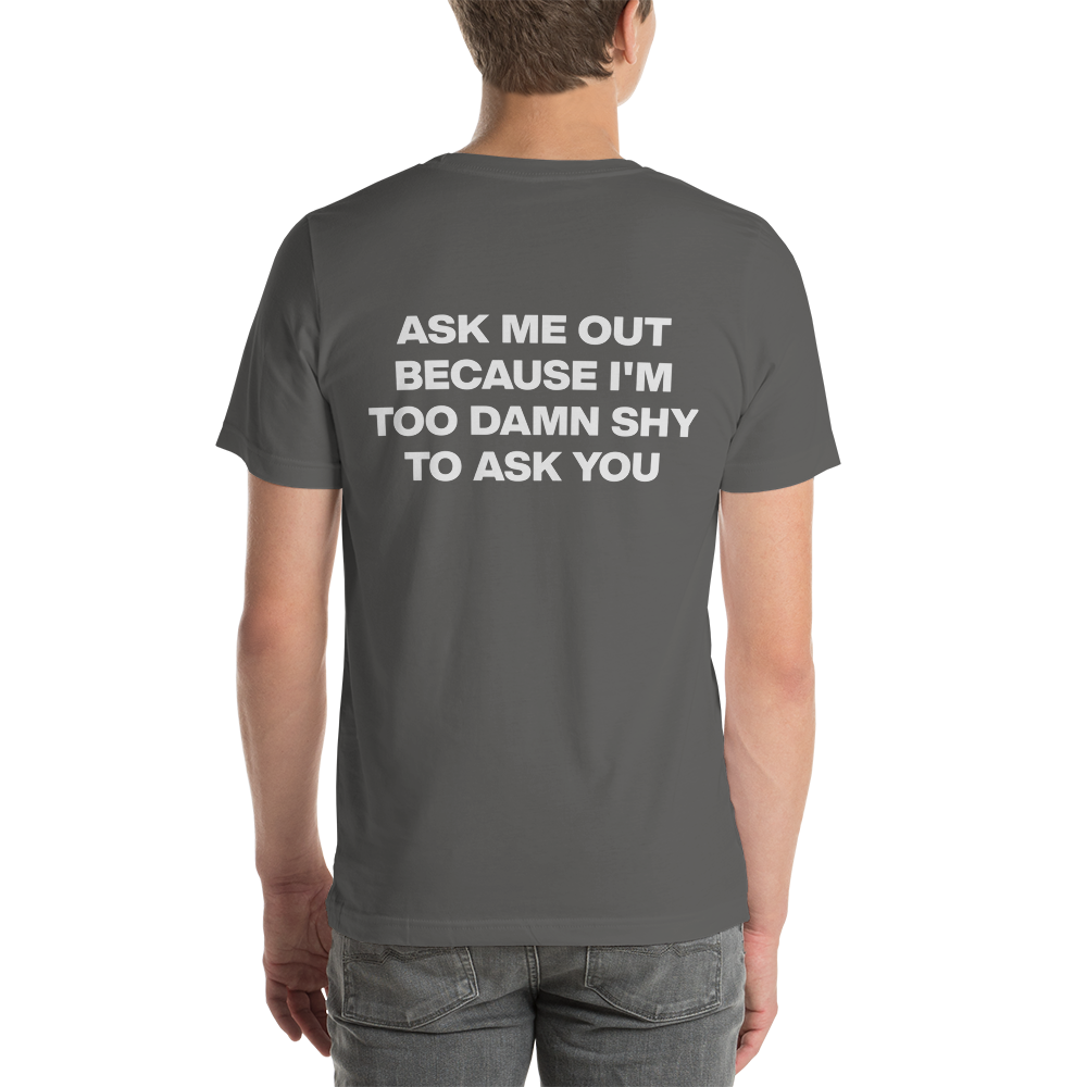 'ASK ME OUT' CONFESSION TEE