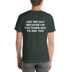 Load image into Gallery viewer, &#39;ASK ME OUT&#39; CONFESSION TEE
